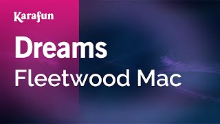 Video thumbnail of "Dreams - Fleetwood Mac | Karaoke Version | KaraFun"