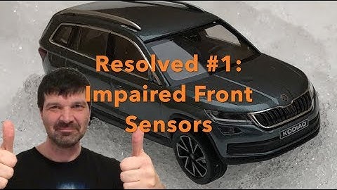 My Skoda Kodiaq - Resolved #1: Front Assist Sensors
