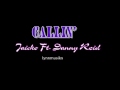 Callin' - Jaicko ft. Danny Reid Mp3 Song