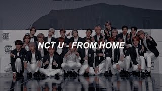 NCT U (엔시티 유) - 'From Home (Rearranged Ver.)' Easy Lyrics