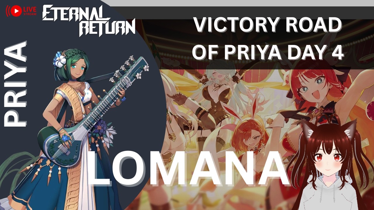 [Eternal return] VICTORY ROADOF PRIYA DAY 4