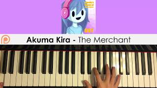 Spooky's House Of Jump Scares OST - The Merchant by Akuma Kira (Piano) | Patreon Dedication #174