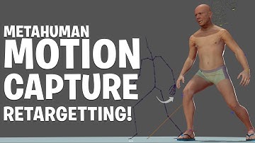 Motion Capture Retargeting For METAHUMAN Source Asset!