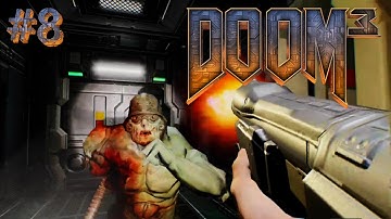 DOOM 3 BFG: Too much Commandos here  GAMEPLAY VETERAN Part8