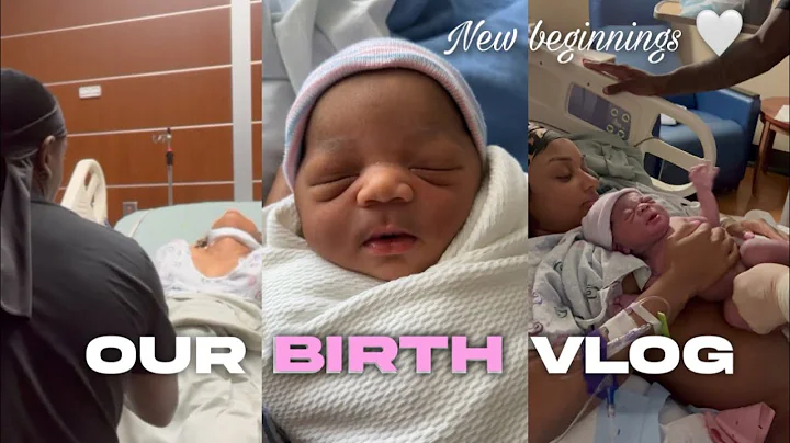 THE OFFICIAL LAY & DRE LABOR AND DELIVERY VLOG |