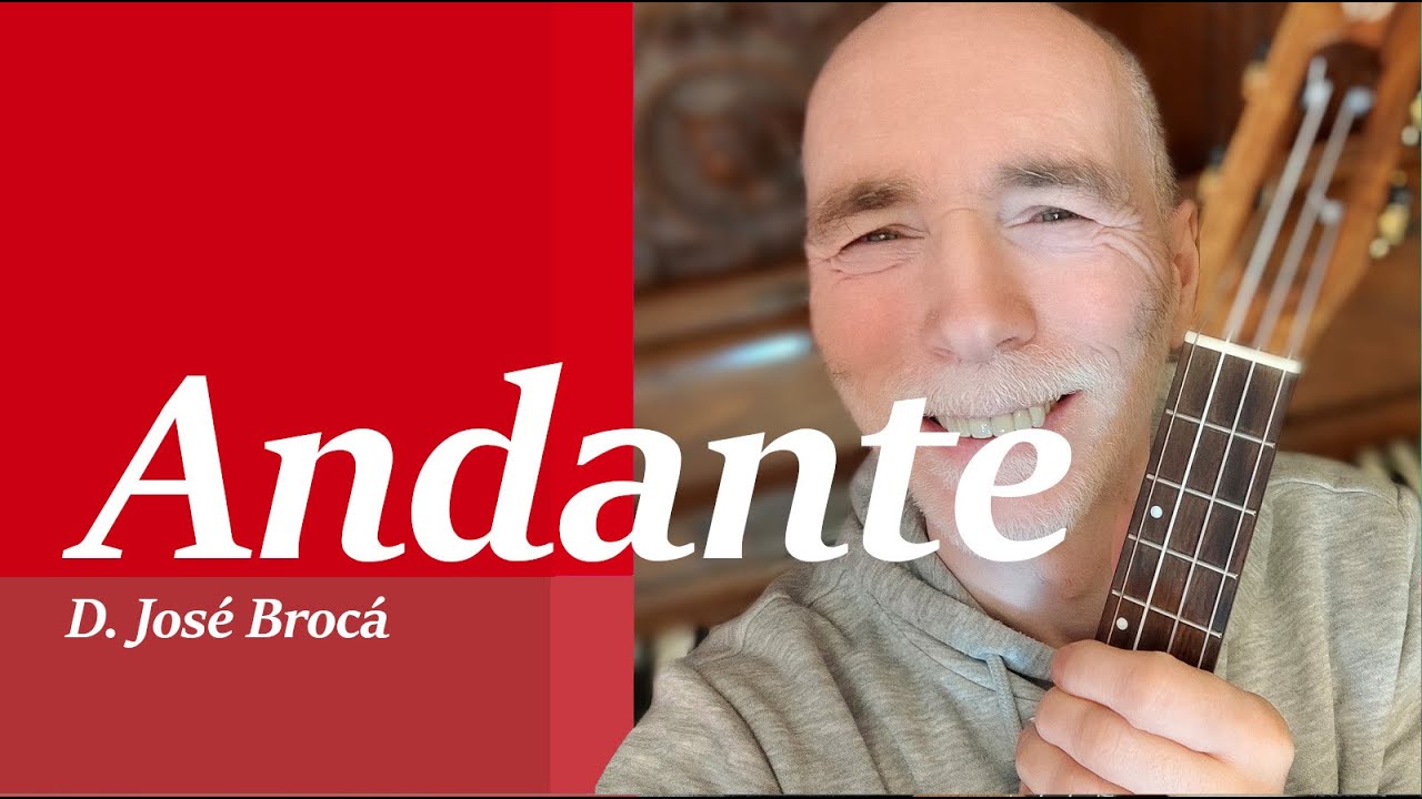 Andante from Op. 5 - D. José Brocá - Classical Fingerstyle Ukulele with ...