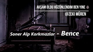 Akşam Oldu Hüzünlendim Ben Yine - Bence Müzik I (Cover) Alp Korkmazlar