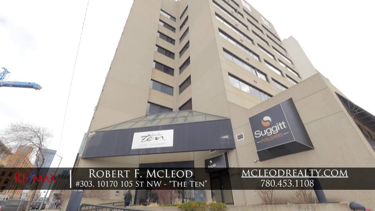 303, 10179 105 Street The Ten, Loft Condo Downtown Edmonton Robert