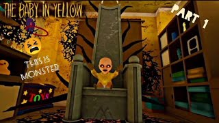 This baby is a monster😫 |the baby in yellow gameplay part1 @Renyox