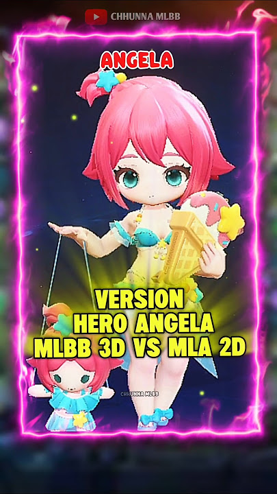 VERSION HERO ANGELA MLBB 3D VS MCGG 2D | CHHUNNA MLBB | Next hero ? #mlbb #shortvideo #mcgg #ml #mla