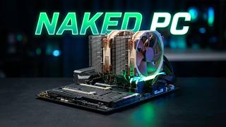 Naked pc build :)