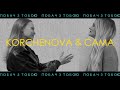 Побач з Тобою - KORCHENOVA &amp; САМА