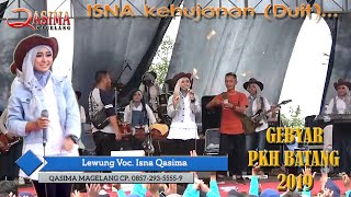 LEWUNG | ISNA Qasima | GEBYAR PKH BATANG | 2019