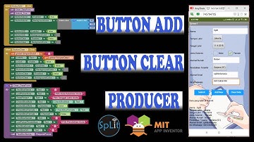 SpLit #20 App Inventor - Blok Button Add, Button Clear, Producer Pada Formulir Data