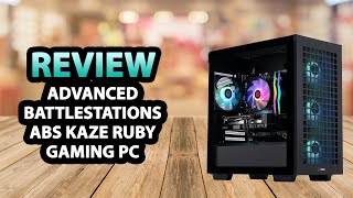 Advanced Battlestations ABS Kaze Ruby Gaming PC ✅ Review