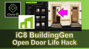 BuildingGen Open Door Tutorial | iClone 8 Building Generator Tutorial