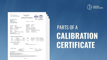 Parts of a Calibration Certificate | Why it Matters