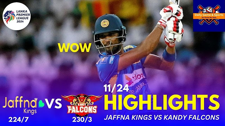KANDY FALCONS VS JAFFNA KINGS FULL HIGHLIGHTS MATCH LPL 2024  MATCH 11  KAF VS JK