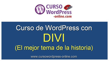 Curso WordPress con Divi (Tutorial en español)