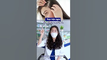 Cách giảm rụng tóc an toàn tại nhà mà bạn nên biết