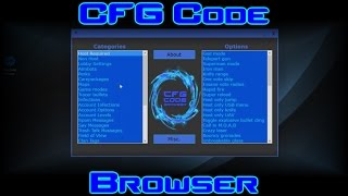 CFG Code Browser By MayhemModding  +1000 Options +Download!