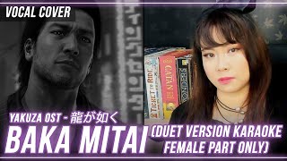 Yakuza - Baka Mitai (Duet version karaoke - female part only) with lyrics translation