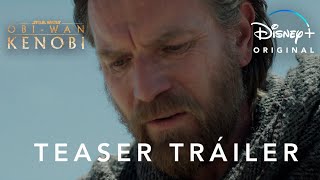 Obi-Wan Kenobi Teaser Tráiler Disney