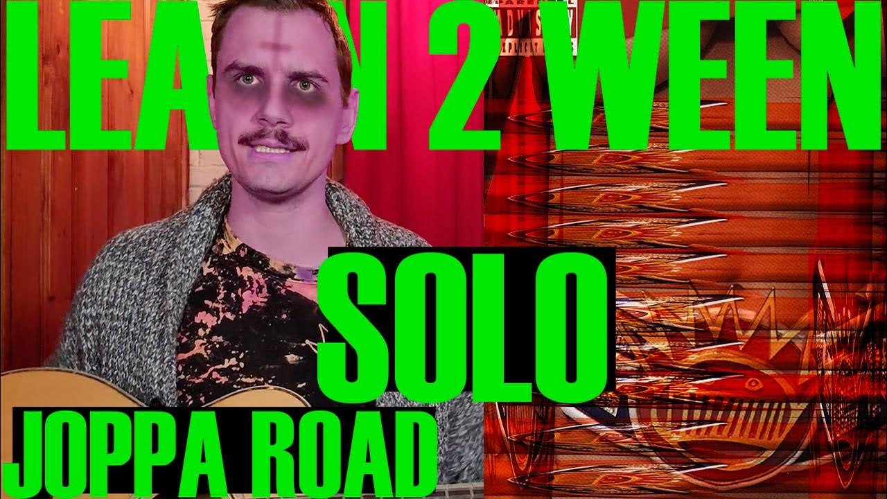 Learn 2 Ween Joppa Road (SOLO) YouTube