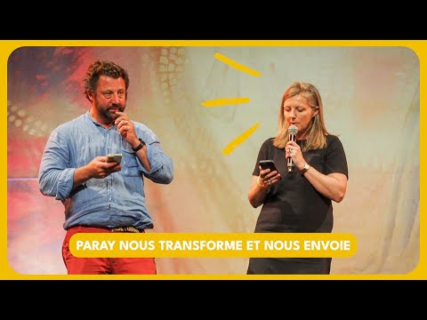 Paray transforms and sends us forth - A testimony from Isaure and Paul
