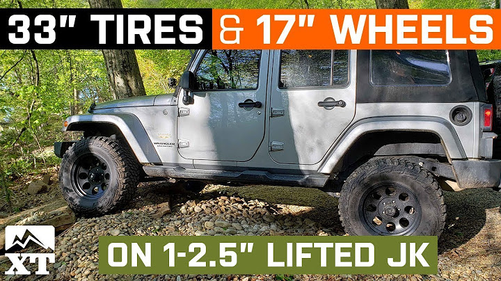 Jeep wrangler 2 inch lift 33 inch tires