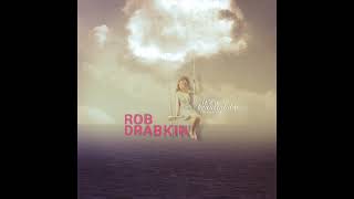 Rob Drabkin - It’s A Beautiful Day 432hz