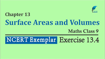 NCERT Exemplar Problem Solutions Class 9 Maths Chapter 13 Exercise 13.4 Surface Areas and Volumes.