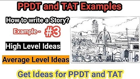 PPDT / TAT Examples #3 | Get Ideas, how to make a story | #ppdt #tat #ssbinterview #ssbpreparation
