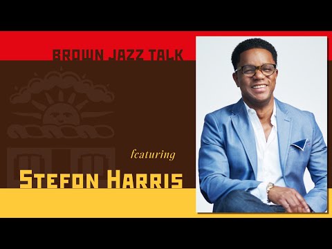 Jazz Talk at Brown University | Stefon Harris