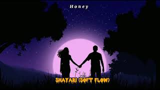 Love shayari💗 (Soft flow) |Honey🌹@squidgamewhatif(unmixed volume) screenshot 3