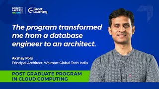 Great Learning Reviews: PG Program in Cloud Computing Review by Akshay Pojli