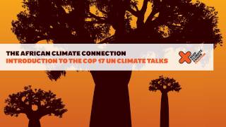 The African Climate Connection: Introducing the COP17 UN Climate Talks in Durban