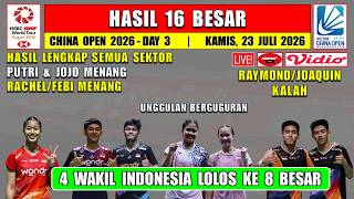 4 INDONESIAN REPRESENTATIVES WIN ~ Full Results of the 2026 China Open Round of 16 Today ~ PUTRI ...