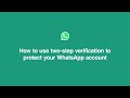 How To Use Two-Step Verification | Privacy Tips | WhatsApp