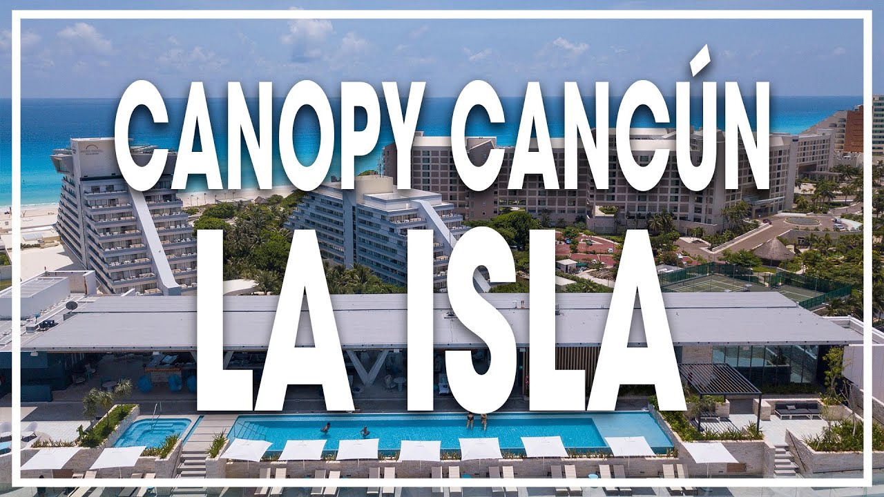 Un nuevo hotel Pet Friendly en Cancún?! Canopy Cancún La Isla Nueva