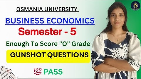 BEDRIJFSECONOMIE || BELANGRIJKE VRAGEN || SEMESTER-5 || OSMANIA UNIVERSITY || @shivanipallela