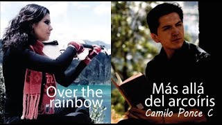 MÁS ALLÁ DEL ARCOIRIS (Over the rainbow)❤en VIOLÍN!! (Poema: Camilo Ponce C.) chords