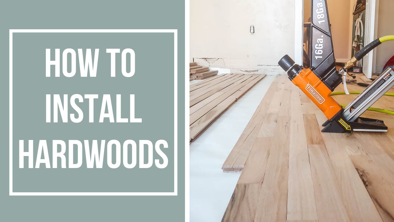How To Install Hardwood Floors - YouTube