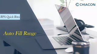 Auto Fill Excel Range | RPA | UiPath | Chiacon