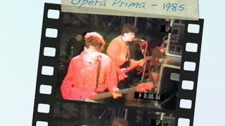 Miniatura del video "Directo Ópera Prima 1985"