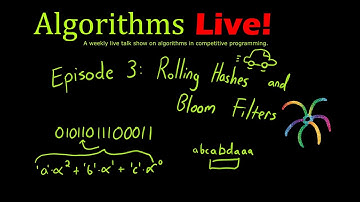 Episode 3 - Rolling Hashes and Bloom Filters