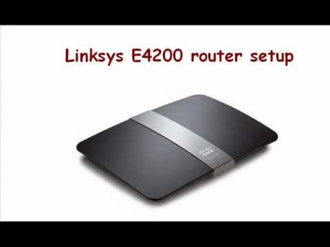 Linksys E4200 router setup - Easy steps