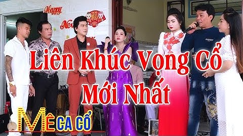 Liên Khúc Vọng Cổ Mới Nhất Nguyễn Kha Đào Vũ Thanh Hàn Ni Trịnh Ngọc Huyền Huy Sang | Mê Ca Cổ