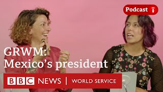 GRWM (get ready with me) and let's talk about Claudia Sheinbaum - The Fifth Floor, BBC World Service