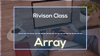 Rivision class  Array (Subscripted Variable)